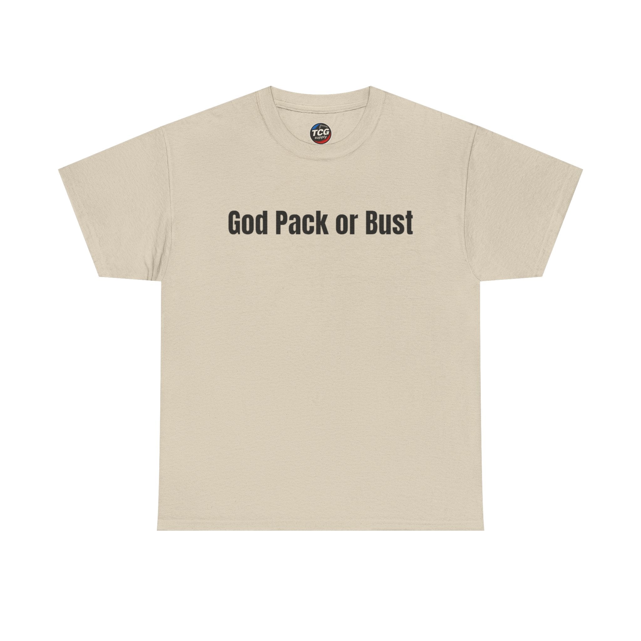 God Pack or Bust Cotton T-Shirt - TCGsupply