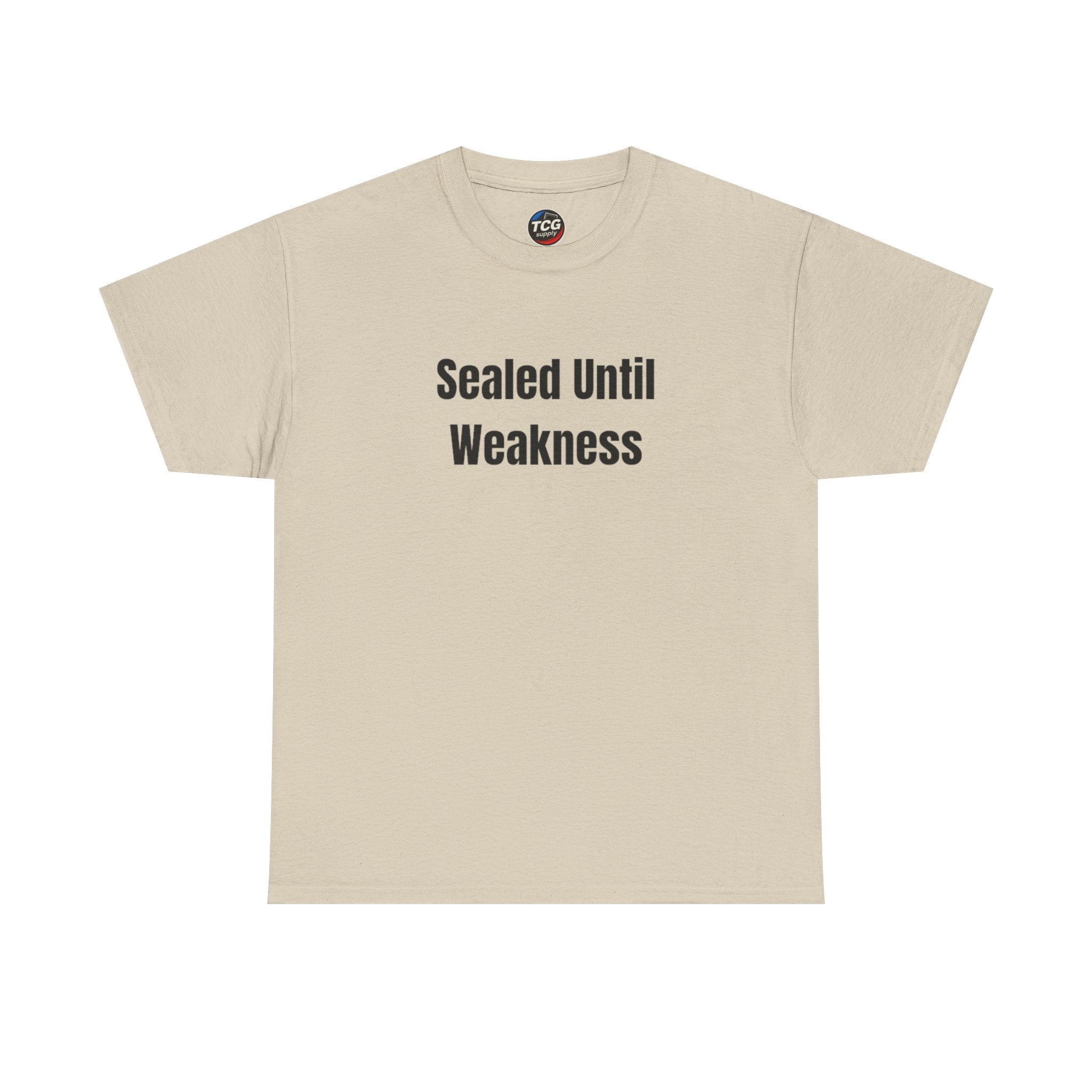 Sealed Until Weakness Cotton T-Shirt - TCGsupply