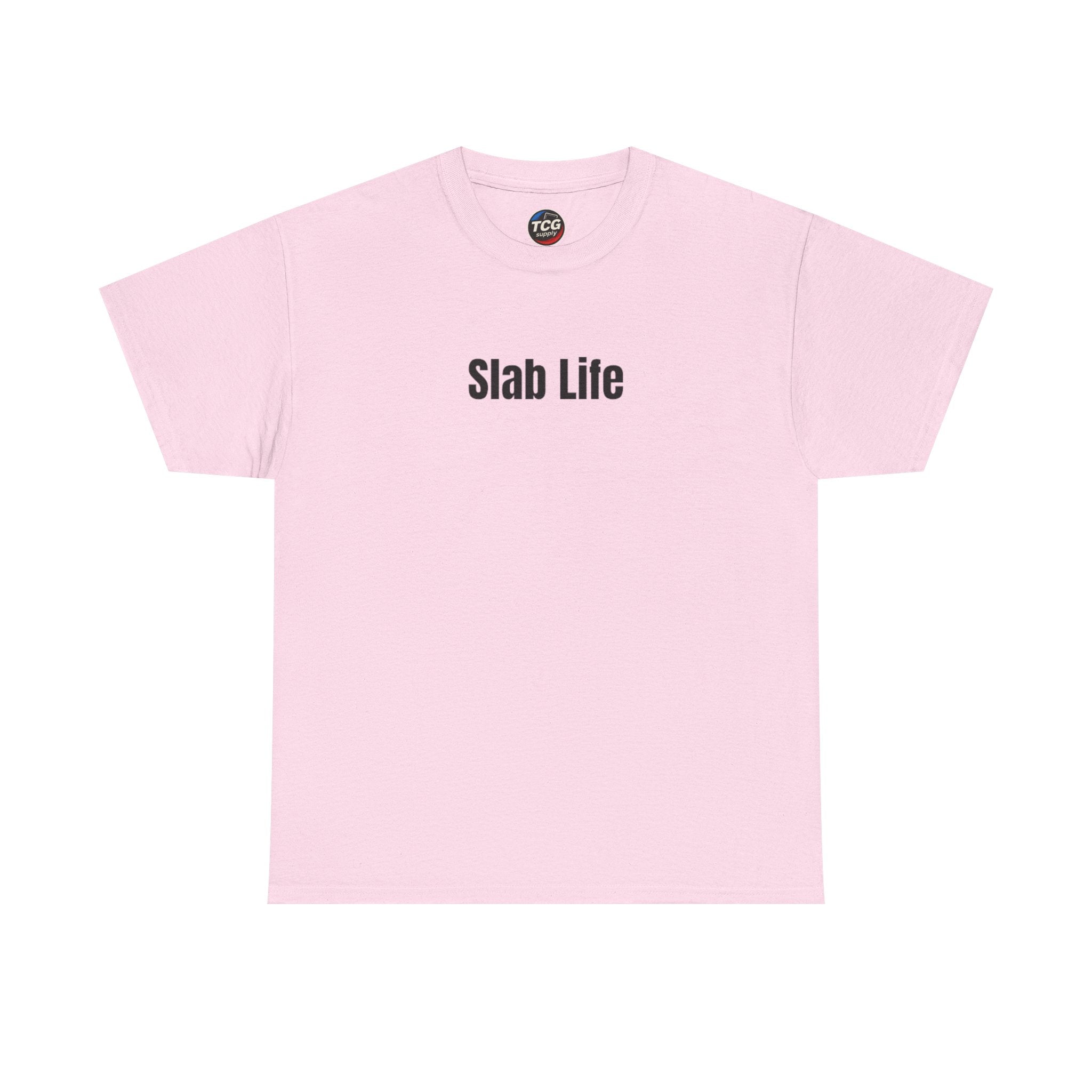 Slab Life Cotton T-Shirt - TCGsupply